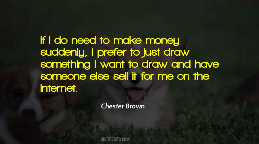 Internet Money Quotes #1263223