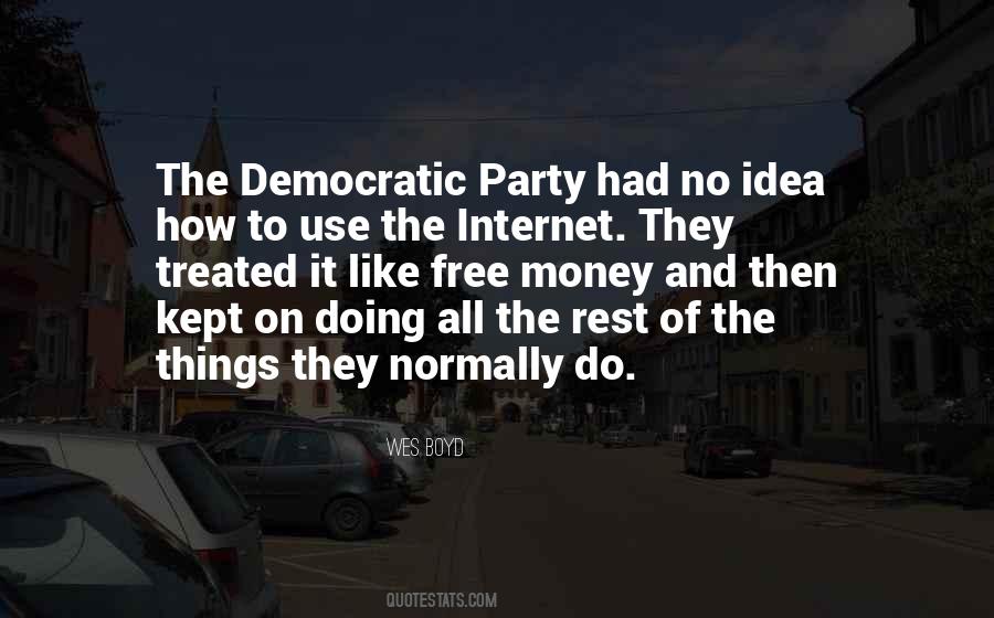 Internet Money Quotes #1382956
