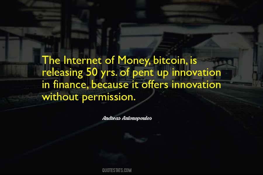 Internet Money Quotes #1792889