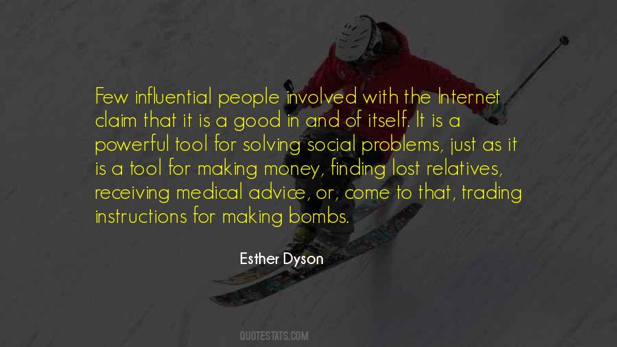 Internet Money Quotes #1846537