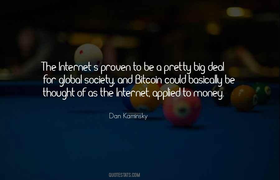 Internet Money Quotes #492208