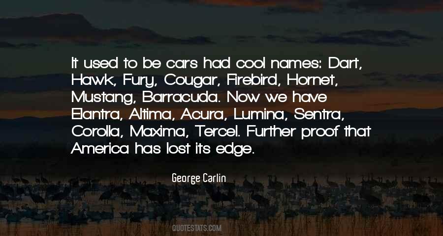 Edge Of America Quotes #1314834