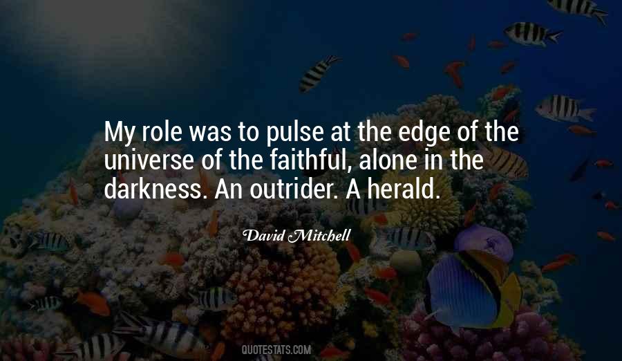 Edge Of Darkness Quotes #592050