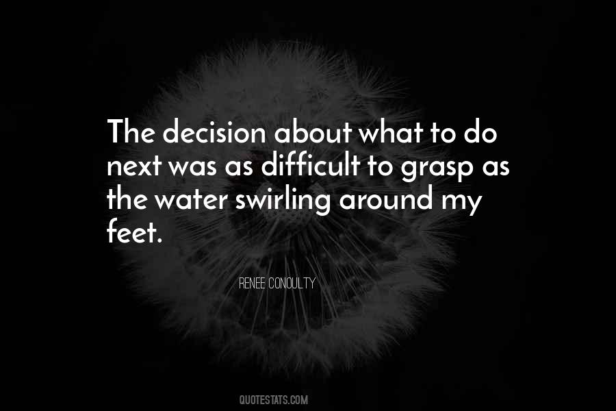 Next To The Water Quotes #1145324