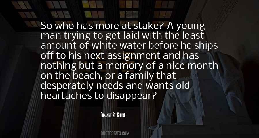 Next To The Water Quotes #1249432