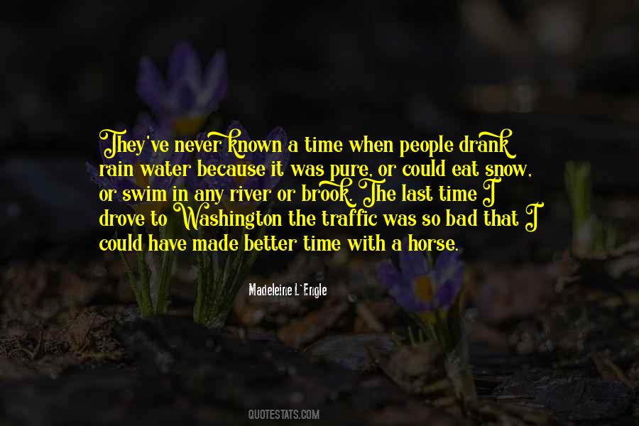 Next To The Water Quotes #1336147