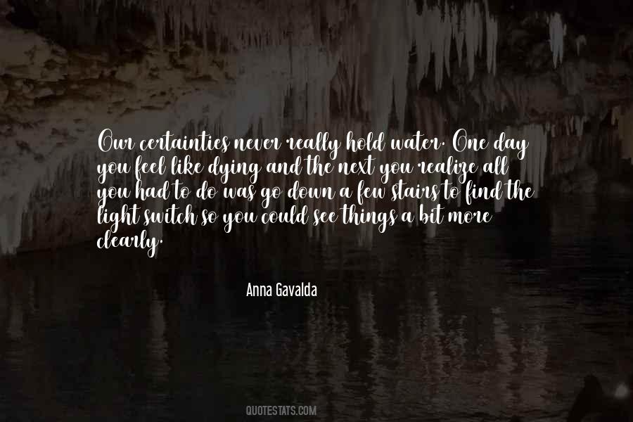 Next To The Water Quotes #1444146