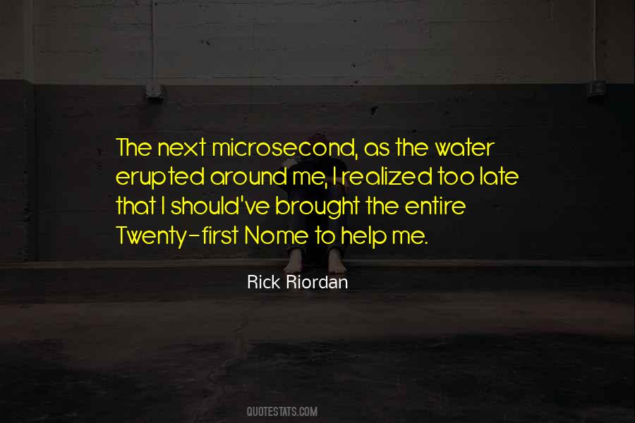 Next To The Water Quotes #162031