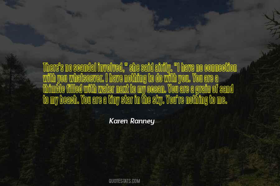 Next To The Water Quotes #1661341