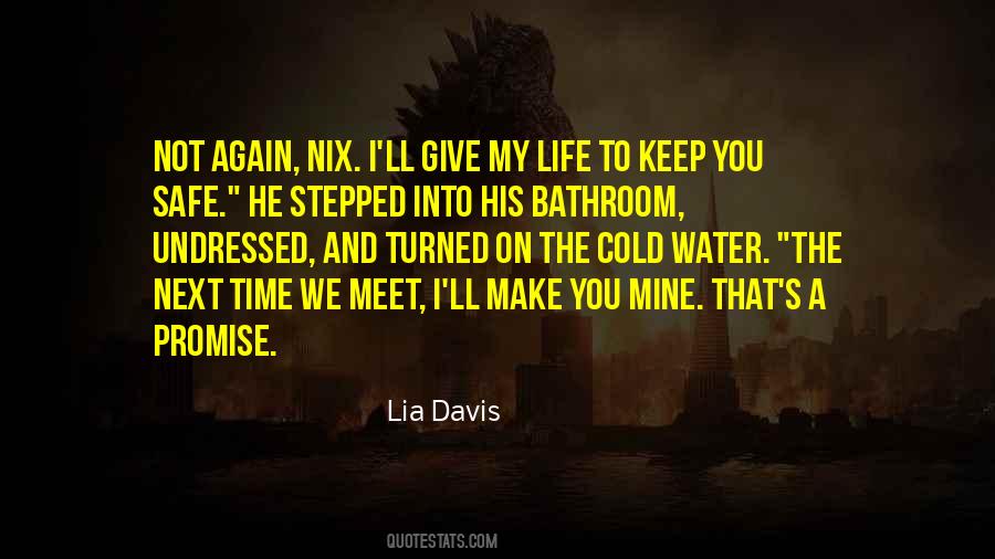 Next To The Water Quotes #1690093