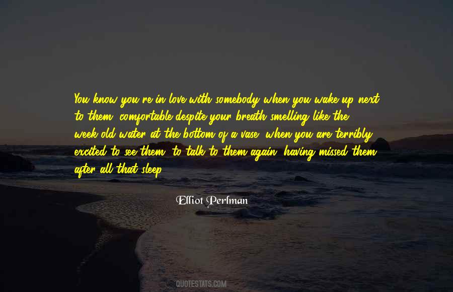 Next To The Water Quotes #1732465