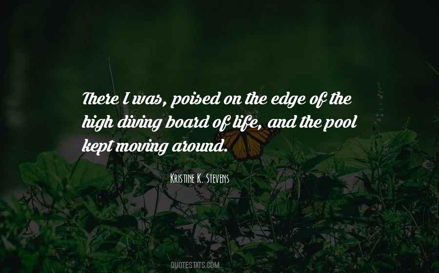 Edge Of Life Quotes #888805