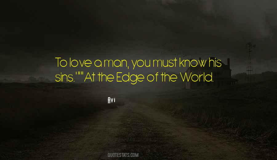 Edge Of Love Quotes #993722