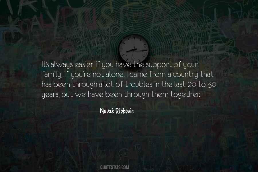 Support Your Family Quotes #1066504