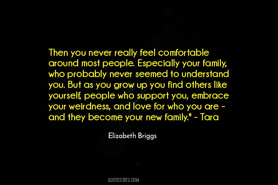 Support Your Family Quotes #1151605