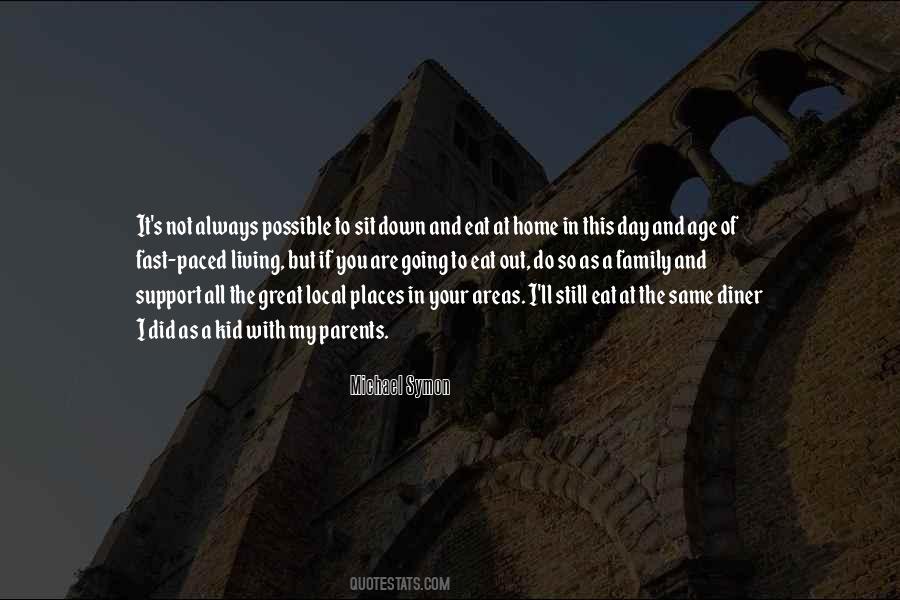 Support Your Family Quotes #1240618