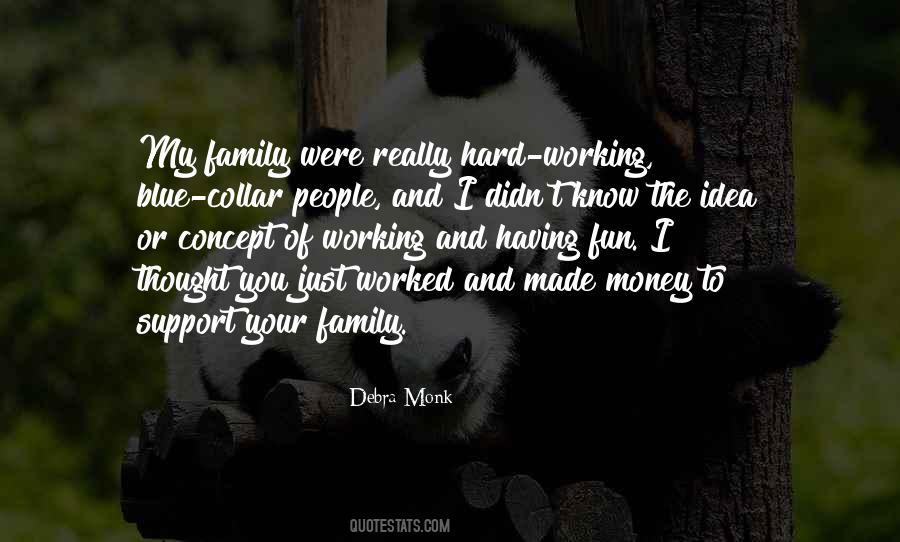 Support Your Family Quotes #1311652