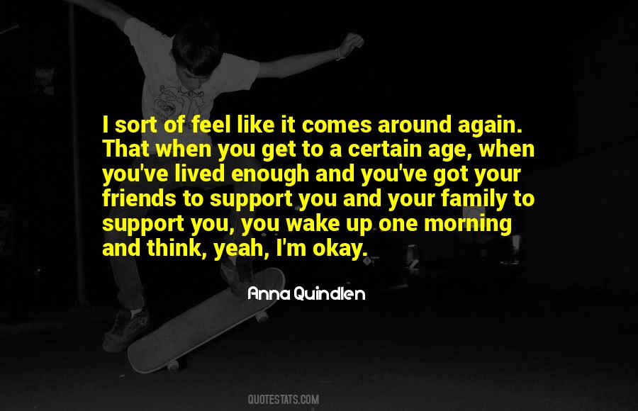 Support Your Family Quotes #437357
