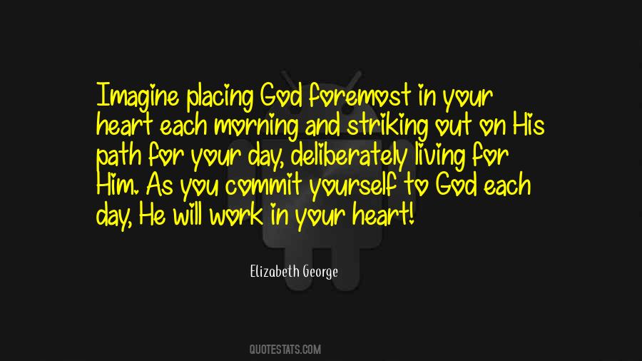 Living In Your Heart Quotes #1793418