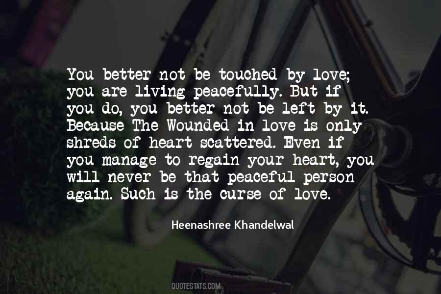 Living In Your Heart Quotes #1859487