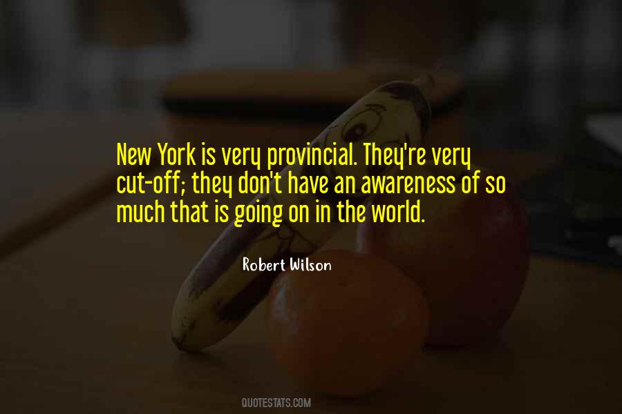 So Much Going On In The World Quotes #37303