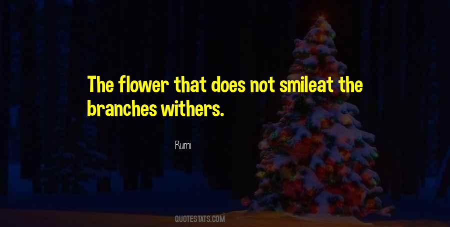 Flower Smile Quotes #1035449