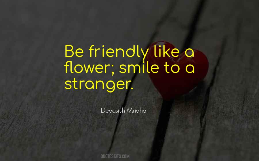 Flower Smile Quotes #300935