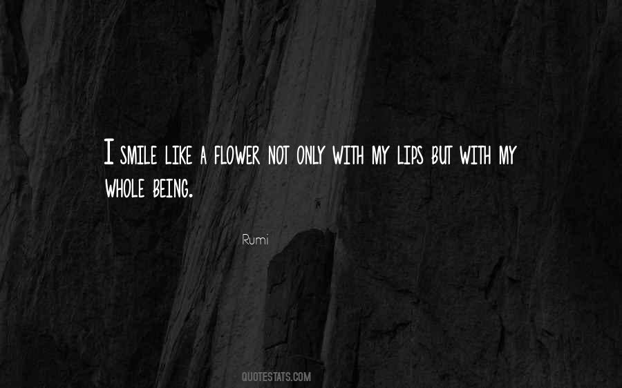 Flower Smile Quotes #474334