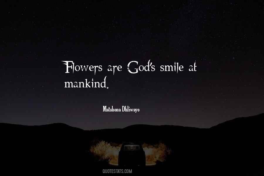 Flower Smile Quotes #485096