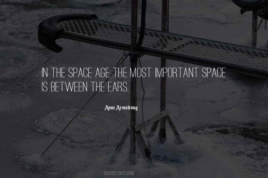 Quotes About The Space Age #1554489