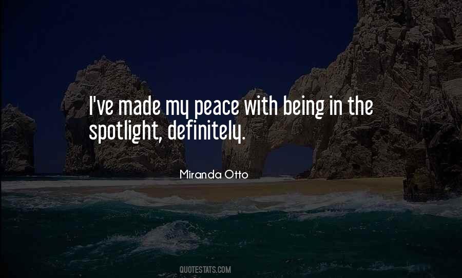 Quotes About Being Peace #526886