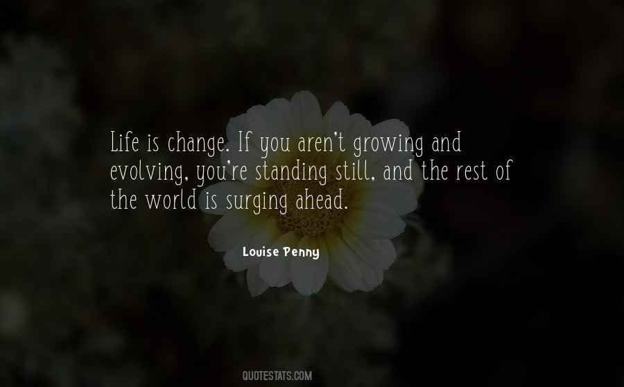 Life Evolving Quotes #1501179