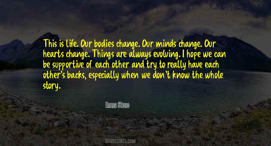 Life Evolving Quotes #996394