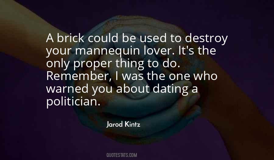 I Was Warned About You Quotes #885554