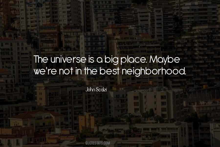 Best Neighborhood Quotes #1133055