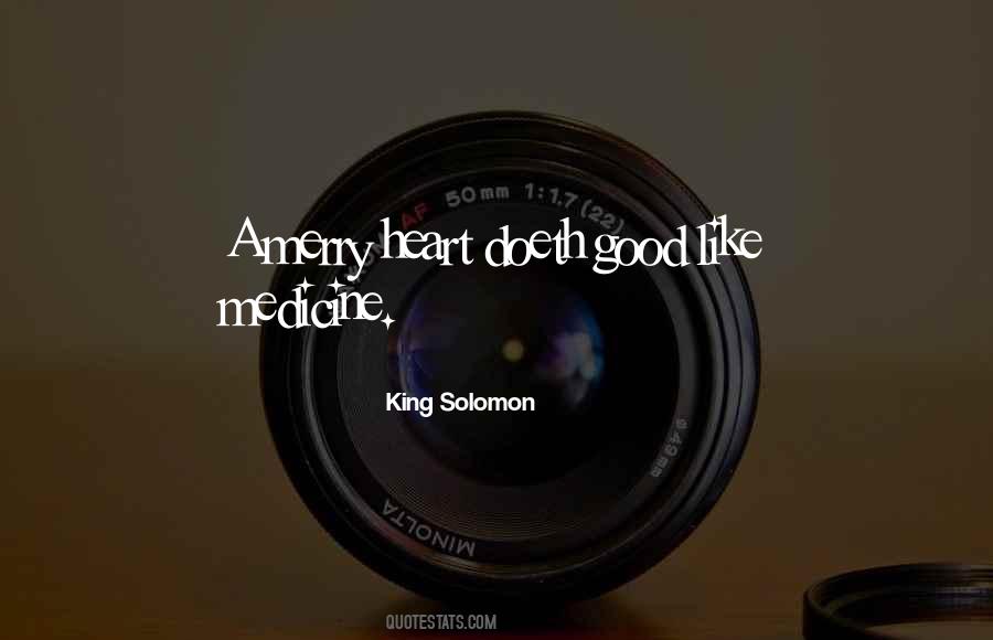 A Good Medicine Quotes #1803474