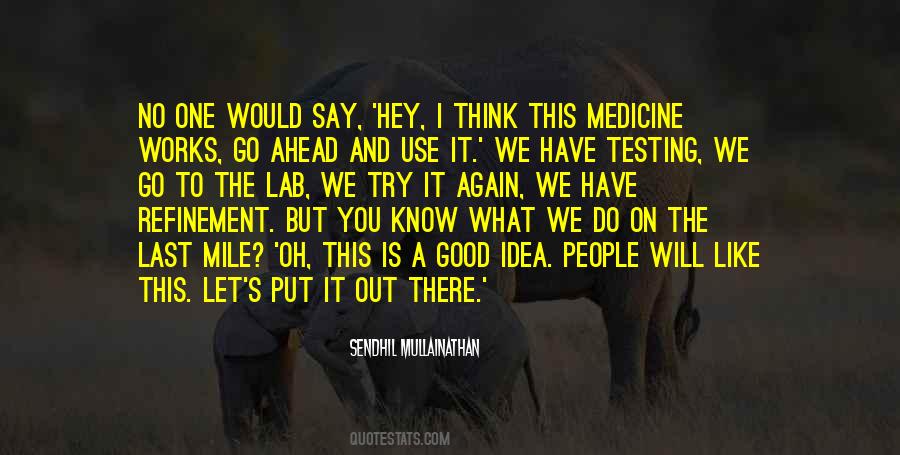 A Good Medicine Quotes #612343