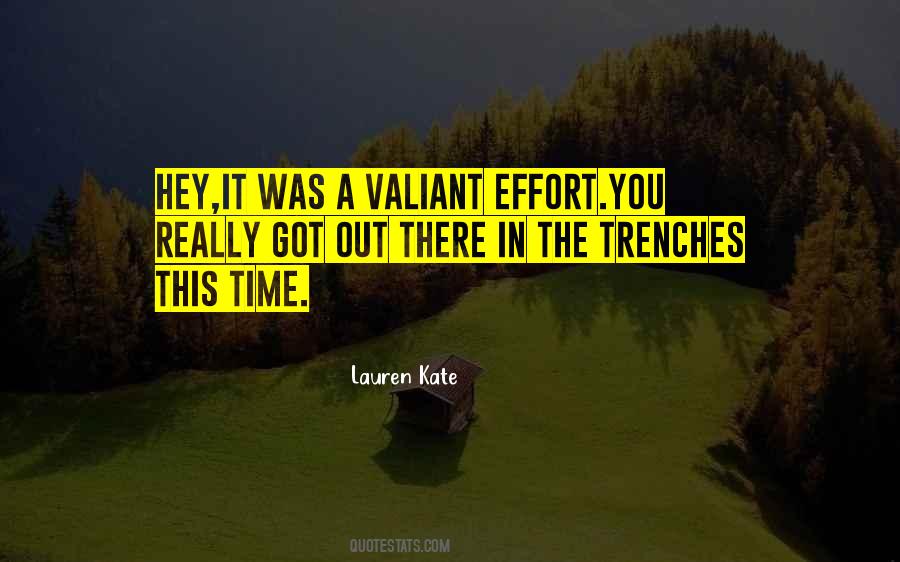 Quotes About The Trenches #1132117