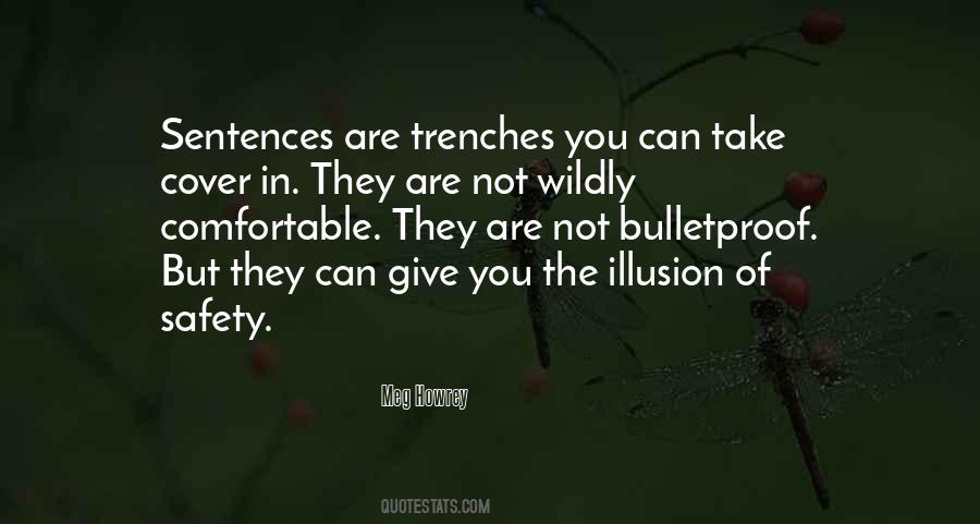 Quotes About The Trenches #221246