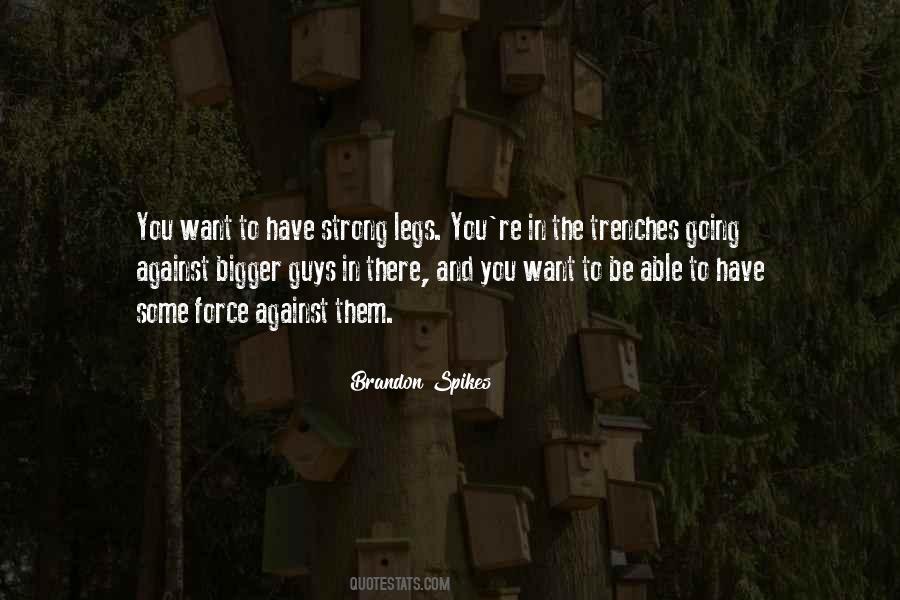 Quotes About The Trenches #287232