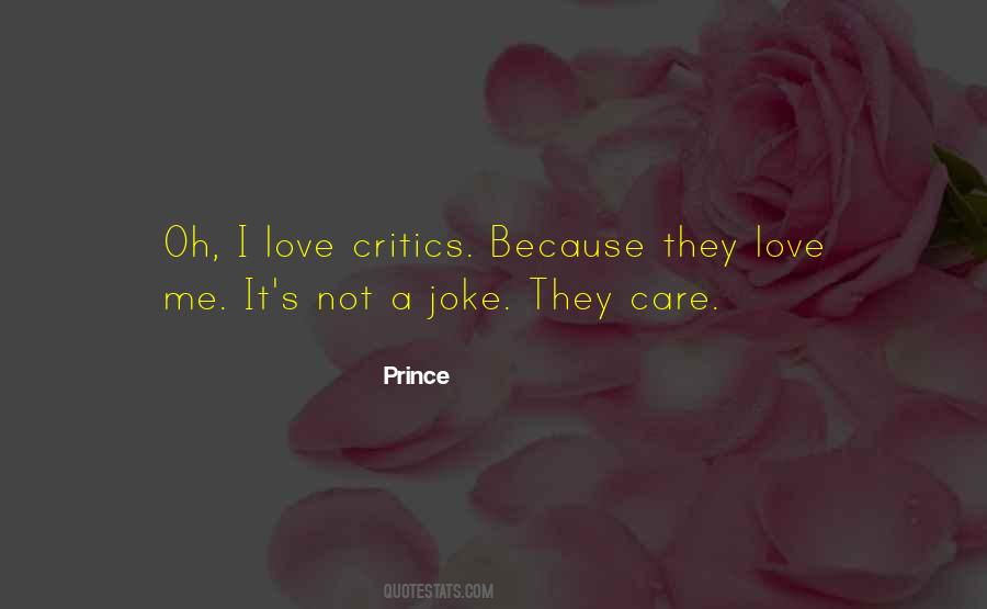 They Love Me Quotes #1273540