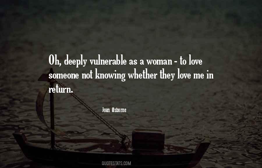 They Love Me Quotes #1492597