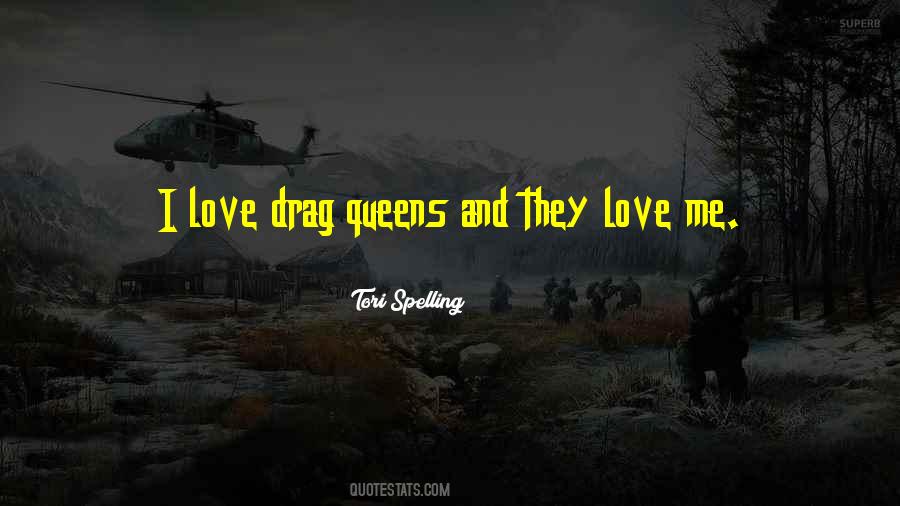 They Love Me Quotes #1775810