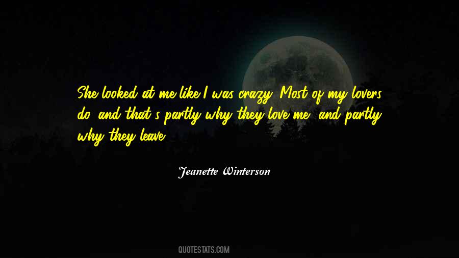 They Love Me Quotes #598334