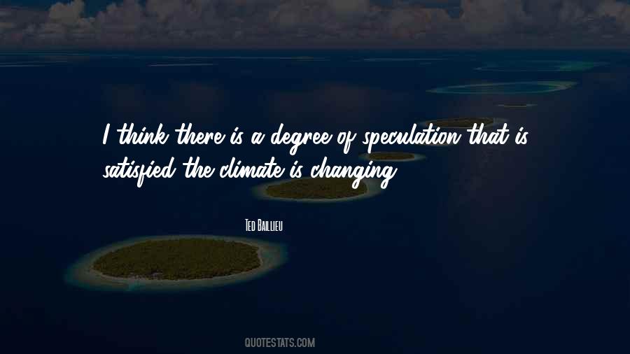 Quotes About The Climate #1012087