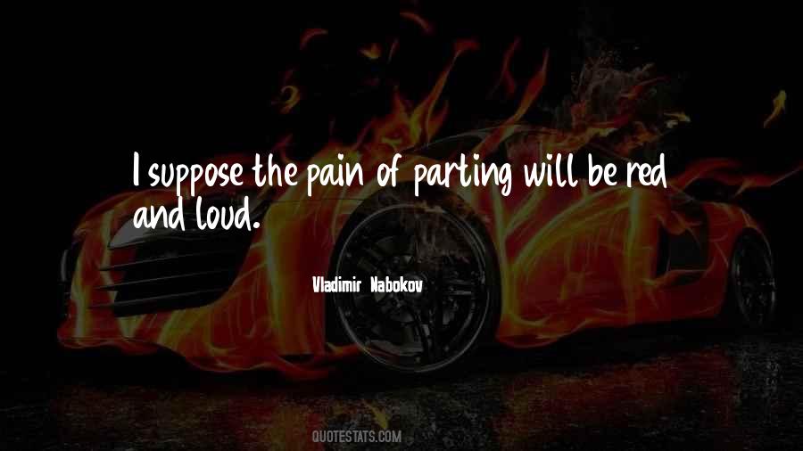 Quotes About Pain Of Parting #155099
