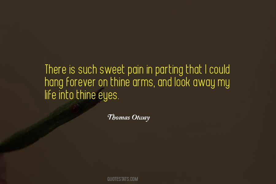 Quotes About Pain Of Parting #1748168