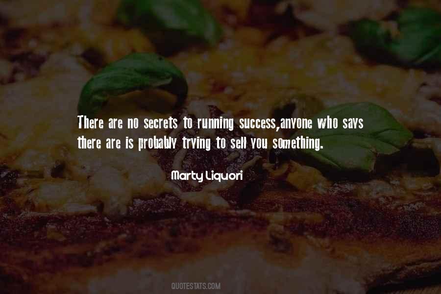 No Secret To Success Quotes #1388297