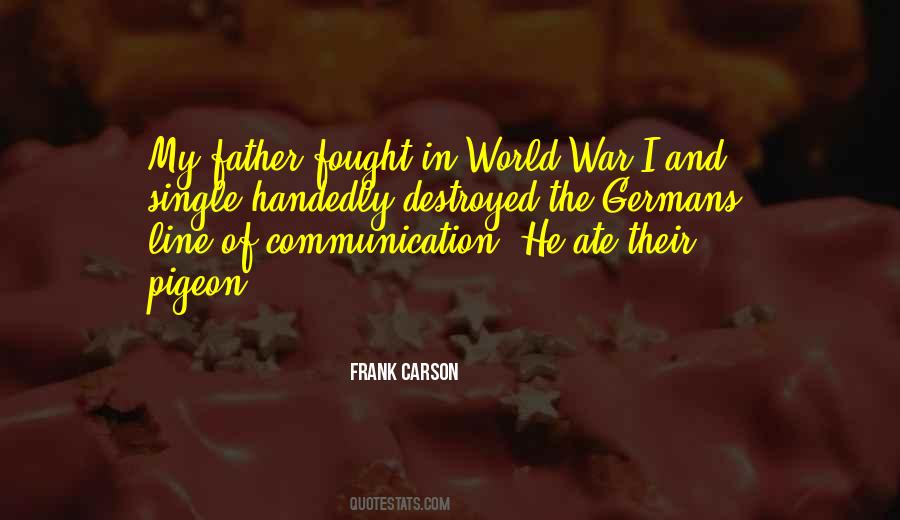 War Communication Quotes #1081282