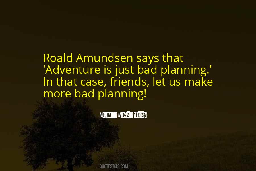 Friends Bad Quotes #1596013